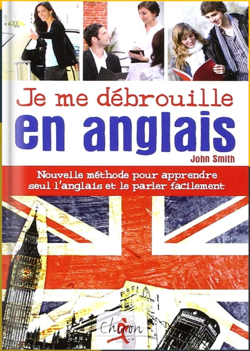 Anglais Je me débrouille en Anglais PDF Gratuit