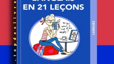 L’anglais en 21 leçons, c’est malin – Julie Frédérique en pdf L’anglais en 21 leçons, c’est malin – Julie Frédérique en pdf