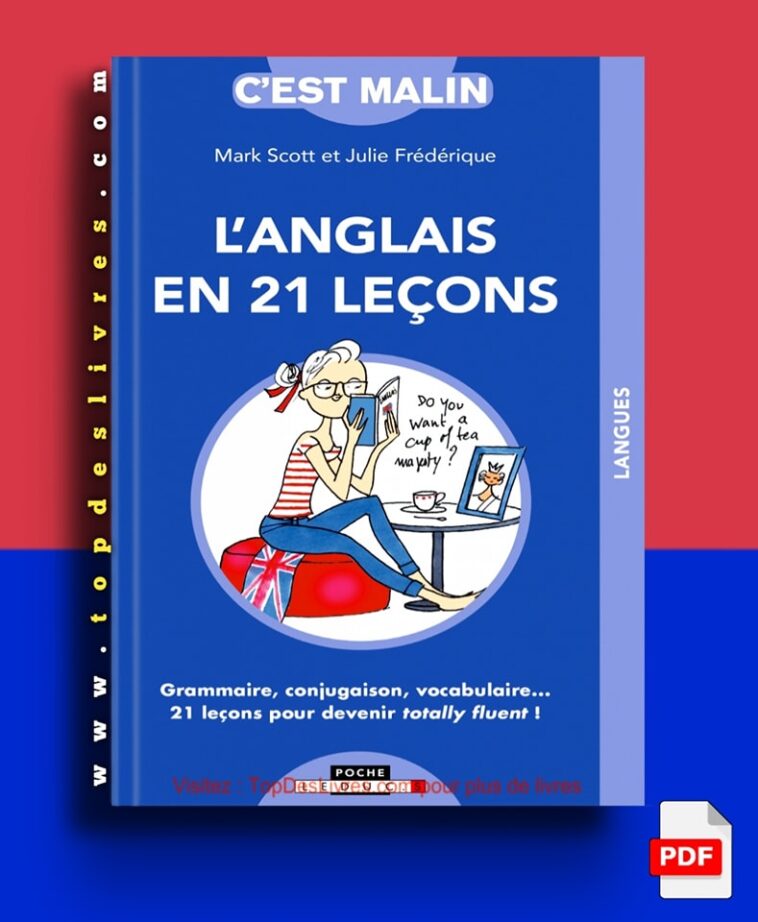 L’anglais en 21 leçons, c’est malin – Julie Frédérique en pdf