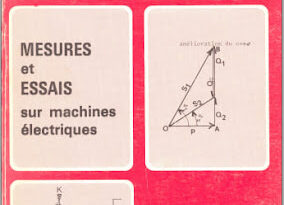 Télécharger Livre : Mesures et essais sur machines électriques PDF