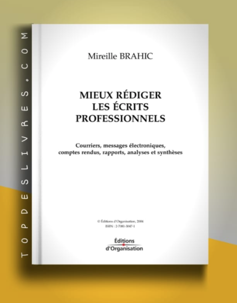 Mieux rédiger les écrits professionnels en PDF Mieux rédiger les écrits professionnels en PDF