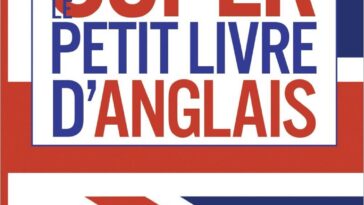 Super Le Petit Livre D’anglais en PDF Super Le Petit Livre D’anglais en PDF