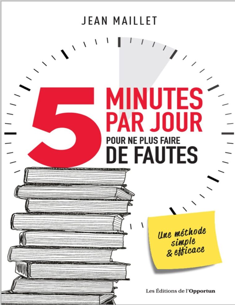 5 Minutes Par Jour Pour Ne Plus Faire de Fautes en PDF 5 Minutes Par Jour Pour Ne Plus Faire de Fautes en PDF