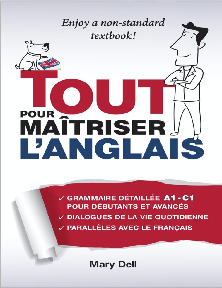 TOUT POUR MAȊTRISER L’ANGLAIS EN PDF TOUT POUR MAȊTRISER L’ANGLAIS EN PDF