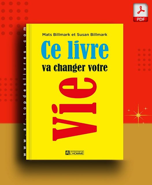 Ce livre va Changer Votre Vie en PDF Ce livre va Changer Votre Vie en PDF