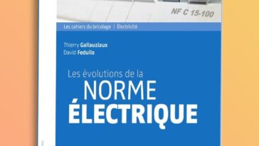 Les évolutions de la NORME ELECTRIQUE en PDF