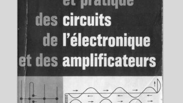 Théorie et pratique des circuits de l’électronique et des amplificateurs en PDF Théorie et pratique des circuits de l’électronique et des amplificateurs en PDF