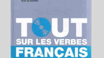 Tout sur les Verbes Francais en PDF Tout sur les Verbes Francais en PDF