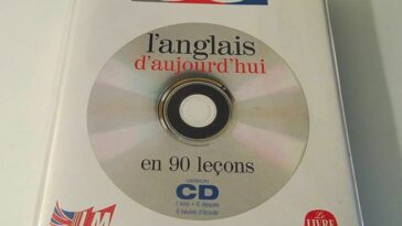 L’anglais d’aujourd’hui en 90 leçons et en 90 Jours